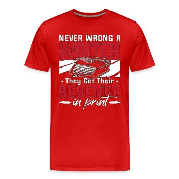 Writing Never Wrong A Writer They Get Literature - Männer Premium Bio T-Shirt - Rot - Vorne - Damien (186cm)