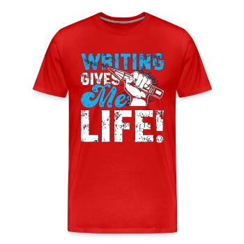 Writing Gives Me Life Loves Journalist Book Writer - Männer Premium Bio T-Shirt - Rot - Vorne - Damien (186cm)