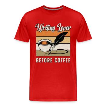 Amoureux de l’écriture avant le café Lecture Amateur de café - T-shirt bio Premium Homme - rouge - Devant - Damien (186cm)