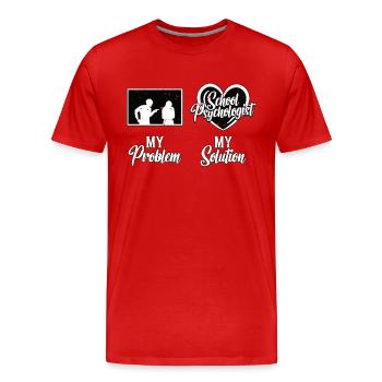 School Psych My Problem My Solution Pictogram Mom - Männer Premium Bio T-Shirt - Rot - Vorne - Damien (186cm)