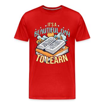 Literature Teacher It's A Beautiful Day To Reading - Men's Premium Organic T-Shirt - red - Front - Damien (186cm)