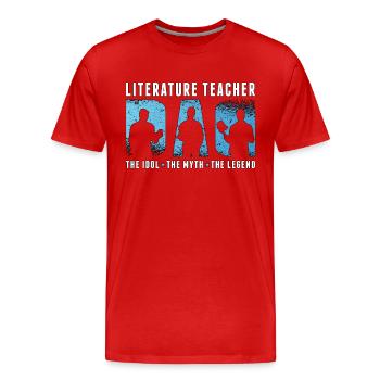 Literature Teacher Dad The Idol The Myth Bookworm - Men's Premium Organic T-Shirt - red - Front - Damien (186cm)