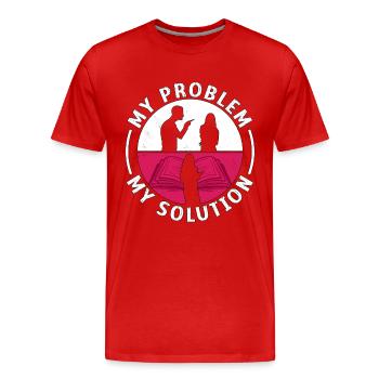 Prof de littérature Mon problème Mon pictogramme Maman Papa - T-shirt bio Premium Homme - rouge - Devant - Damien (186cm)