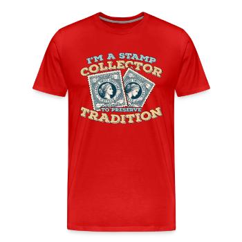 I'm A Stamp Collector To Preserve Stamp Collecting - Men's Premium Organic T-Shirt - red - Front - Damien (186cm)