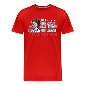 Éducateur en santé Je suis un conseiller en santé J’enseigne - T-shirt bio Premium Homme - rouge - Devant - Damien (186cm)