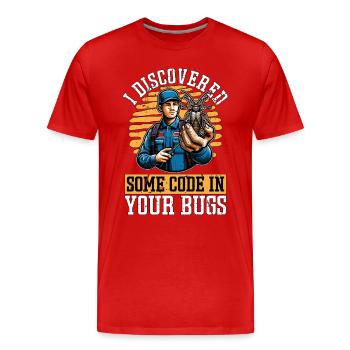 J’ai découvert des bugs de pulvérisation de code - T-shirt bio Premium Homme - rouge - Devant - Damien (186cm)