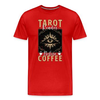 Tarot Reader Before Fortune Telling Coffee Lover - Men's Premium Organic T-Shirt - red - Front - Damien (186cm)