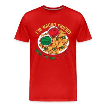Nachos Je suis un ami Nacho jusqu’à ce que j’aie de la nourriture mexicaine - T-shirt bio Premium Homme - rouge - Devant - Damien (186cm)