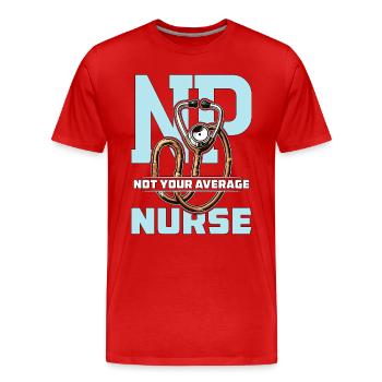Nurse Practitioner NP Not Your Average Healthcare - Männer Premium Bio T-Shirt - Rot - Vorne - Damien (186cm)