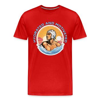 Water Polo Hydrated And Motivated Water Sports - Men's Premium Organic T-Shirt - red - Front - Damien (186cm)