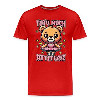Ballet Tutu beaucoup Attitude Passionné de musique de ballet - T-shirt bio Premium Homme - rouge - Devant - Damien (186cm)