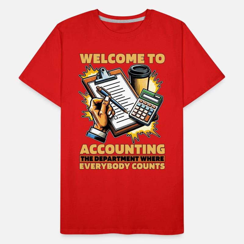 Comptabilité Bienvenue à la comptabilité Le comptable T-shirt bio Premium Homme
