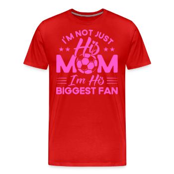Sportfan Fußball Fußball Mama Geschenk - Männer Premium Bio T-Shirt - Rot - Vorne - Damien (186cm)