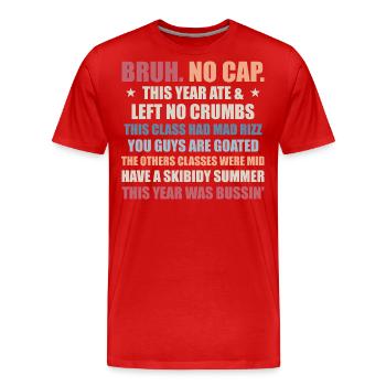 Gen A Slang Teachers Happy Last Day of School 2025 - T-shirt bio Premium Homme - rouge - Devant - Damien (186cm)