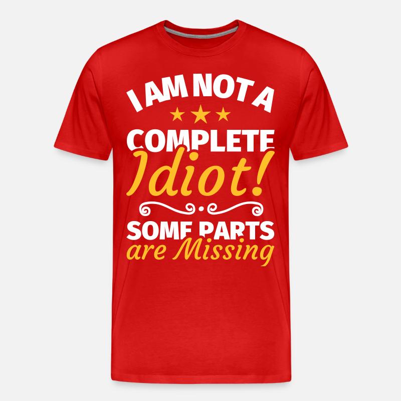 Idiot Depp dumm lustiger Spruch - Männer Premium Bio T-Shirt - Rot