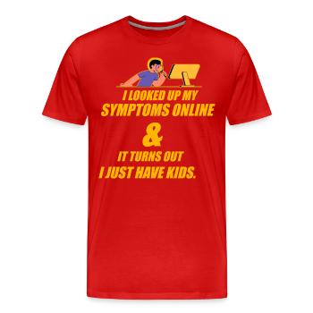 Ich habe meine Symptome online nachgeschlagen - Männer Premium Bio T-Shirt - Rot - Vorne - Damien (186cm)