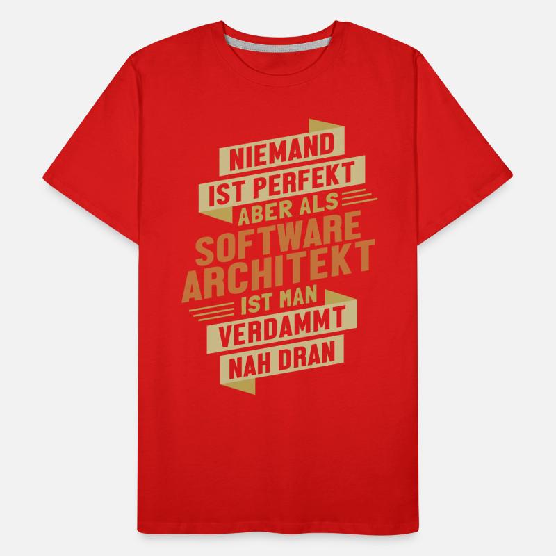 Software Architekt fast Perfekt Software Architekt Männer Premium Bio T-Shirt