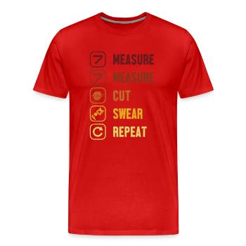 Mesure Coupe Jurer Répéter Charpentier Technicien en bois - T-shirt bio Premium Homme - rouge - Devant - Damien (186cm)