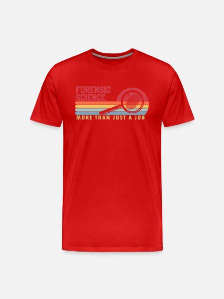 Forensische wetenschap meer dan een baan Wetenschap Forensisch - Mannen premium biologisch T-shirt - rood
