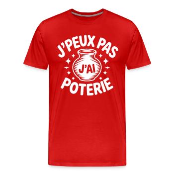 Ich kann nicht, ich habe Töpferei – Humor T-Shirt - Männer Premium Bio T-Shirt - Rot - Vorne - Damien (186cm)
