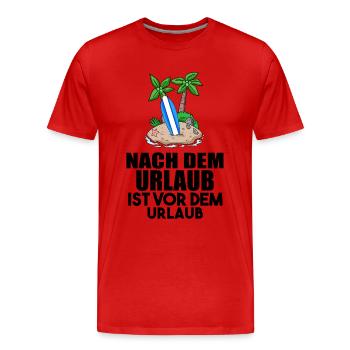 Urlaub - Männer Premium Bio T-Shirt - Rot - Vorne - Damien (186cm)