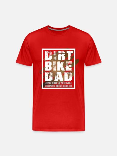 Dirt Bike Dad like a normal Dad but much cooler - Herre Premium T-shirt økologisk - rød