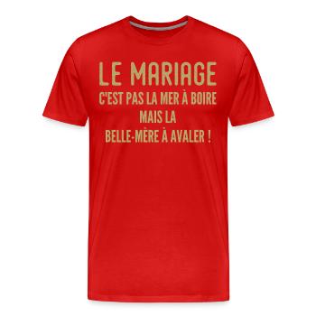 Mother-in-law Humorous Quote - Men's Premium Organic T-Shirt - red - Front - Damien (186cm)