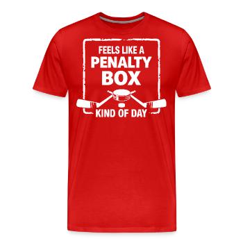 Feels Like A Penalty Box Kind Of Day, Funny Hockey - T-shirt bio Premium Homme - rouge - Devant - Damien (186cm)