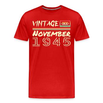 legendär seit November 1945 - November 1945 - Männer Premium Bio T-Shirt - Rot - Vorne - Damien (186cm)