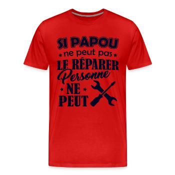 Tshirt Grand-Père - Papou ne peut pas le Réparer - T-shirt bio Premium Homme - rouge - Devant - Damien (186cm)