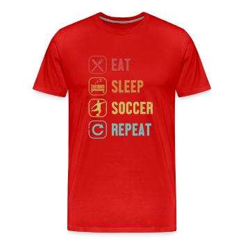 Eat Sleep Soccer Repeat Fußball Goal Keeper - Men's Premium Organic T-Shirt - red - Front - Damien (186cm)