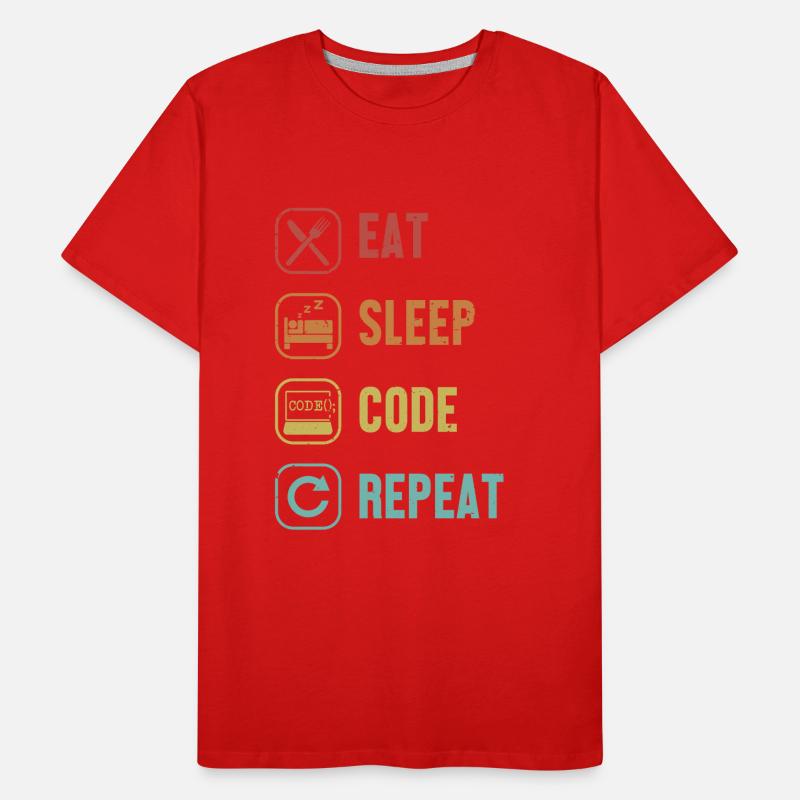 Eat Sleep Code Repeat Software Engineer Coder T-shirt bio Premium Homme