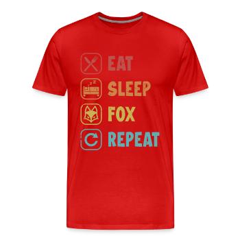 Fressen Schlaf Fuchs Repeat Rotfuchs Canidae Caninae Fuchs - Männer Premium Bio T-Shirt - Rot - Vorne - Damien (186cm)