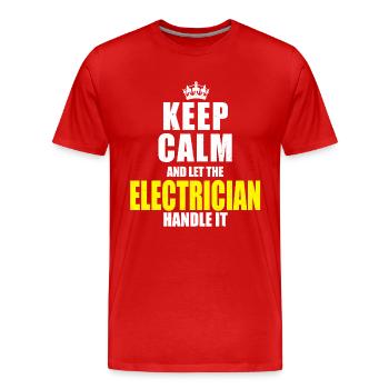 Elektriker Keep calm Sprueche Spruch Geschenk - Männer Premium Bio T-Shirt - Rot - Vorne - Damien (186cm)