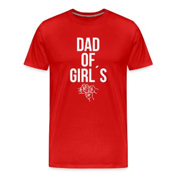 Papa von Töchter Tochter Vater Kinder Geschenk - Männer Premium Bio T-Shirt - Rot - Vorne - Damien (186cm)