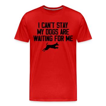 I Can't Stay My Dogs Are Waiting For Me Dog Lovers - T-shirt bio Premium Homme - rouge - Devant - Damien (186cm)