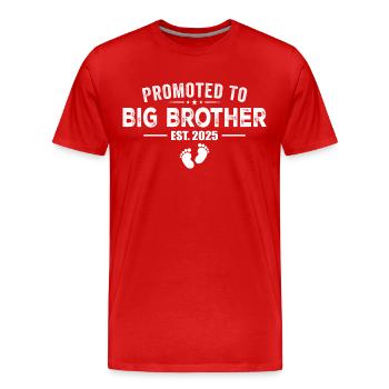 Promoted To Big Brother is 2025 - Big Brother - Men's Premium Organic T-Shirt - red - Front - Damien (186cm)