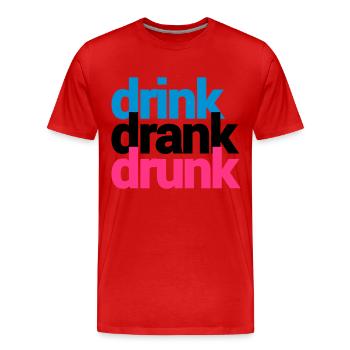 drink drank drunk - Männer Premium Bio T-Shirt - Rot - Vorne - Damien (186cm)