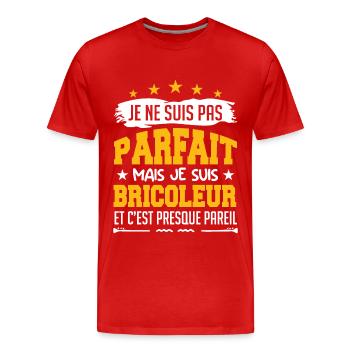 Je Ne Suis Parfait Mais Je Suis Bricoleur - T-shirt bio Premium Homme - rouge - Devant - Damien (186cm)