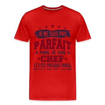 Je Ne Suis Parfait Mais Je Suis Chef - T-shirt bio Premium Homme - rouge - Devant - Damien (186cm)