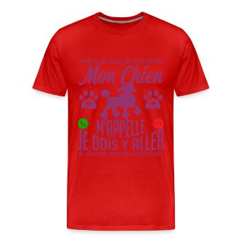 Mon CHIEN m'appelle pour cadeau - T-shirt bio Premium Homme - rouge - Devant - Damien (186cm)