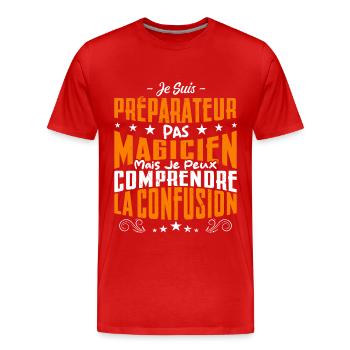 Je Suis Préparateur Pas Magicien - T-shirt bio Premium Homme - rouge - Devant - Damien (186cm)