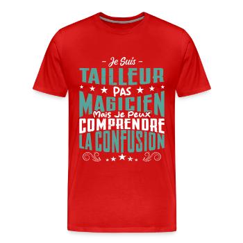 Je Suis Tailleur Pas Magicien - T-shirt bio Premium Homme - rouge - Devant - Damien (186cm)