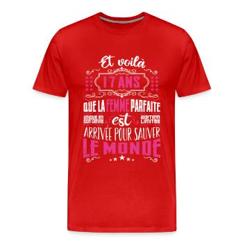 17 ans, Femme parfaite, cadeau anniversaire 17ans - T-shirt bio Premium Homme - rouge - Devant - Damien (186cm)