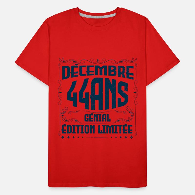 DÉCEMBRE 44 Ans | Édition limitée T-shirt bio Premium Homme