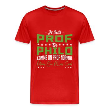 Je suis un prof de philo - T-shirt bio Premium Homme - rouge - Devant - Damien (186cm)