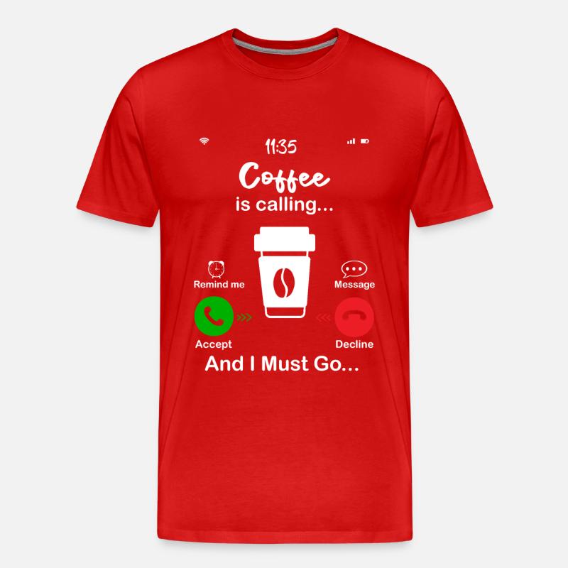 Kaffee ruft - Männer Premium Bio T-Shirt - Rot