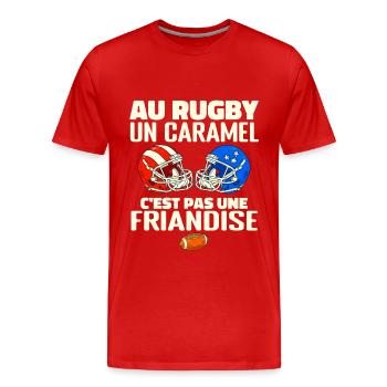 Au Rugby Un Caramel C'est Pas Une Friandise. rugby - T-shirt bio Premium Homme - rouge - Devant - Damien (186cm)