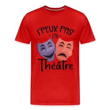 Je Peux Pas J'ai Théâtre - Théâtre - T-shirt bio Premium Homme - rouge - Devant - Damien (186cm)