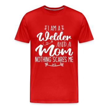 I'm A Welder And A Mom Nothing Scares Me - T-shirt bio Premium Homme - rouge - Devant - Damien (186cm)